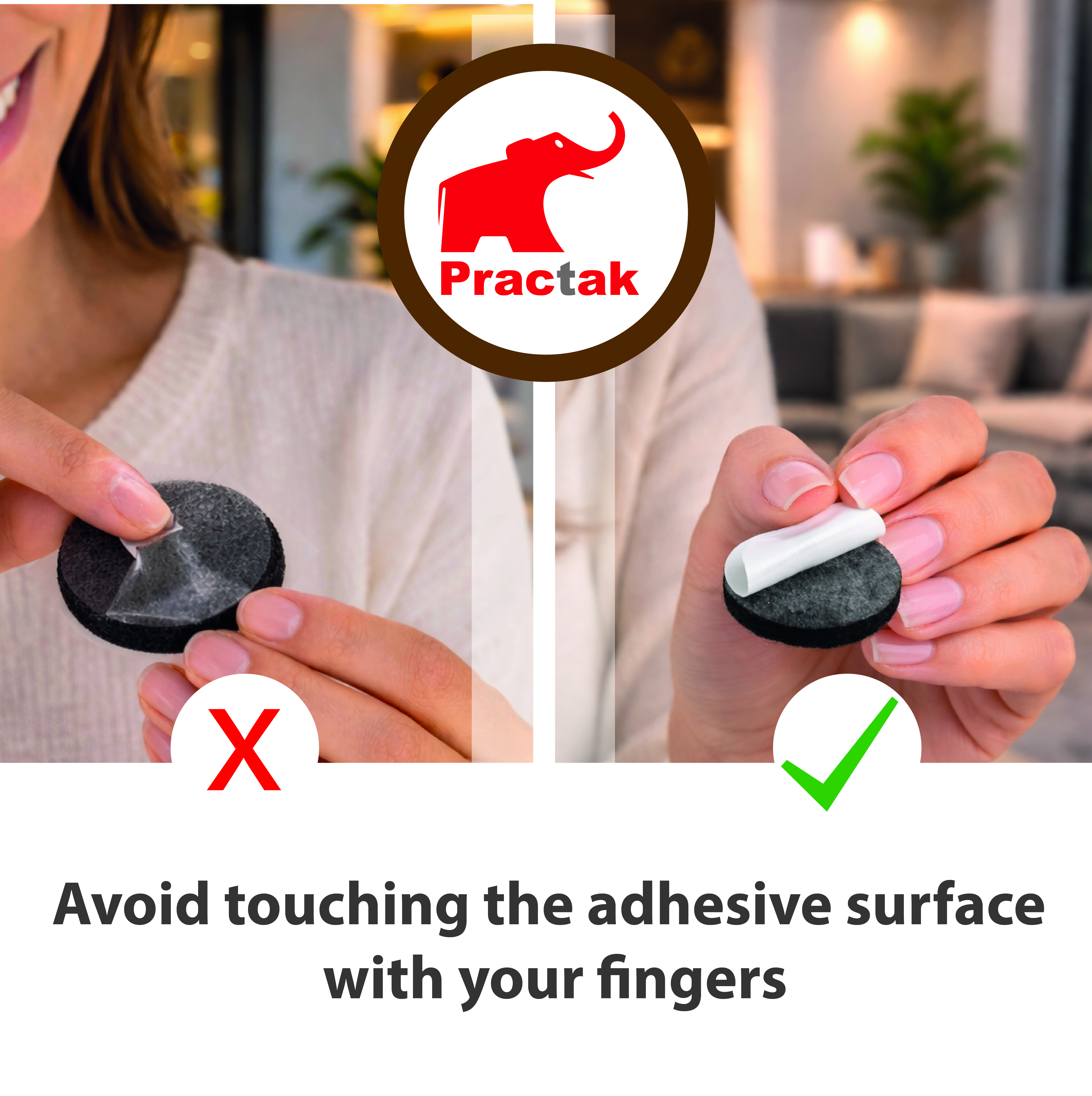 No touch — Practak felt pads